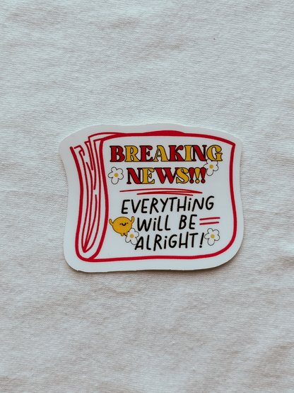 Everything's Alright Newspaper Waterproof Sticker